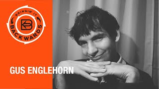 Interview with Gus Englehorn