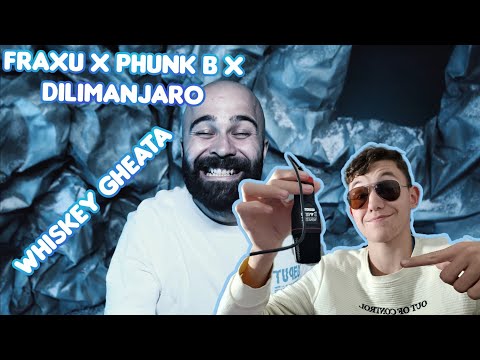Reacționez la Fraxu x Phunk B x Dilimanjaro-Whiskey Gheata @FRAXU @phunkb @dilimanjaro