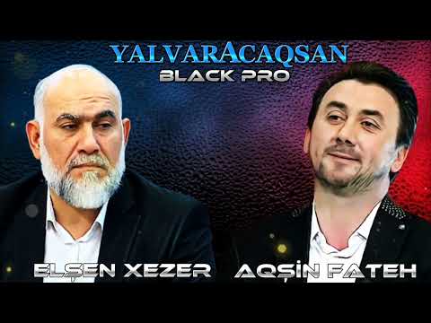 Aqsin Fateh & Elsen Xezer - Yalvaracaqsan 2024 (Remix Arif Feda)