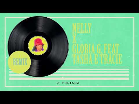 Nelly X Gloria Groove Feat Tasha e Tracie