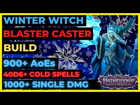 PF: WOTR EE - WINTER WITCH Blaster Caster Build: 900+ ICE AoEs, 1K+ SINGLE DMG, FULL ICE SPELLS!