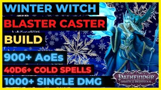 PF: WOTR EE - WINTER WITCH Blaster Caster Build: 900+ ICE AoEs, 1K+ SINGLE DMG, FULL ICE SPELLS!