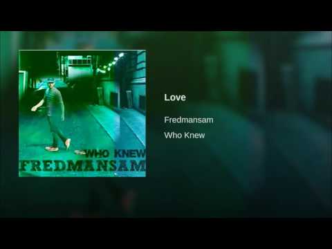 FREDMANSAM - LOVE