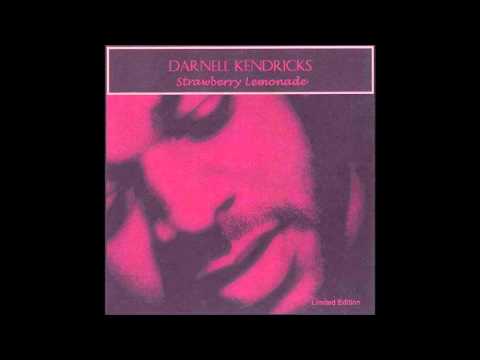 Darnell Kendricks - Have I