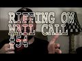 Riffing on Mail Call #54: 7/23/2012