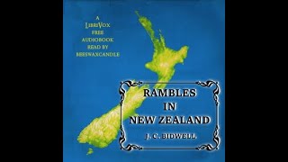 Rambles in New Zealand by John Carne Bidwill - FULL Audiobook