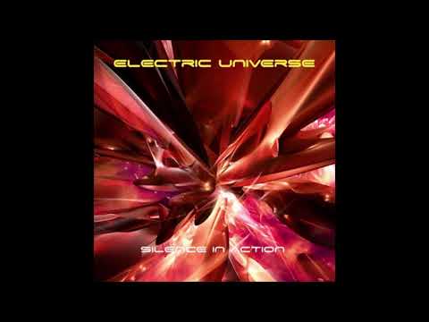 Electric Universe - Silence In Action (2006) HQ FULL ALBUM. PSY TRANCE. BORIS BLENN