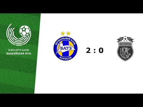 Беларусбанк - Высшая лига. БАТЭ – Ислочь