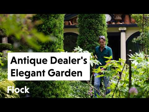 An ANTIQUARIAN'S Elegant GARDEN Tour — Ep. 311