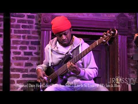 James Ross @ Deon HeartCold - "Bass Solo" - www.Jross-tv.com (St. Louis) Freddy Spencer Project