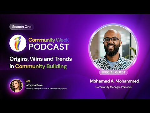 S1 – London Community Week Episode 21: Mohamed A. Mohammed Community Manager, Personio