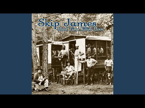 Hard Time Killin' Floor Blues