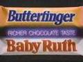 Better Baby Ruth Better Butterfinger
