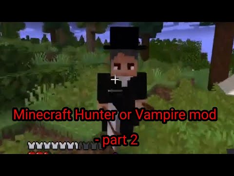 Fighting the Vampire Hunters (and leveling up) - Minecraft Hunter or Vampire mod - part 2