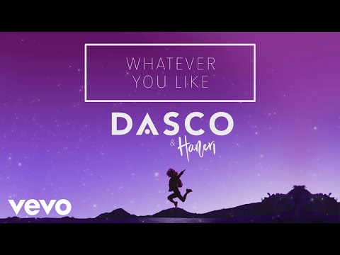 DASCO, Haneri - Whatever You Like (Official Audio)