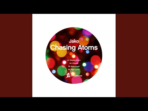 Chasing Atoms (Original Mix)