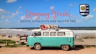Uruguay Travel - Sights, highlights and insider tips