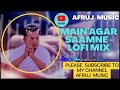 Main Agar Saamne Lofi Mix Raaz Bipasha Basu Dino Moreo