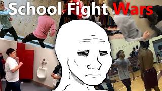 School Fight Wars Is Idiotic