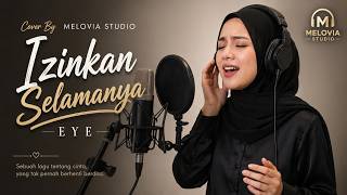 Download lagu π΅ Izinkan Selamanya - EYE | Cover by Melovia Studio mp3 Download lagu π΅ Izinkan Selamanya - EYE | Cover by Melovia Studio mp3