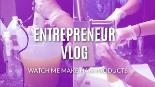 WATCH ME MAKE HAIR OILS FOR MY HAIR CARE LINE! | Make Hair Products W/me Entrepreneur Vlog