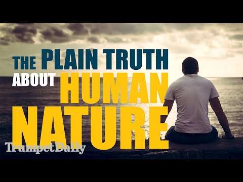 The Plain Truth About Human Nature - Trumpet Daily | Dec. 24, 2025