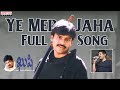 Ye Mera Jaha Full Song L Kushi Movie Pawan Kalyan Bhoomika S J Surya Mani Sharma