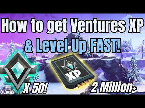 How To Get VENTURES XP & level Up Fast + All The Rewards🎁 - Fortnite STW