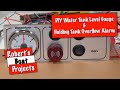DIY Water Tank Level Gauge Holding Tank Overflow Alarm