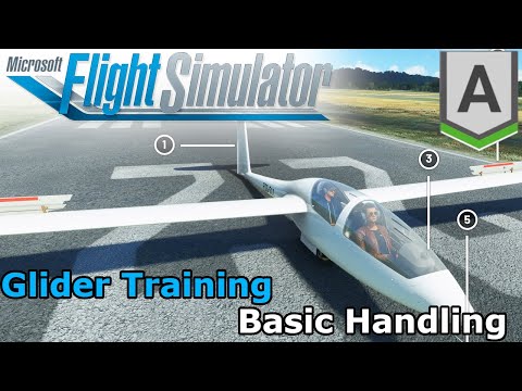 Microsoft Flight Simulator 2020 - Glider Training - Basic Handling