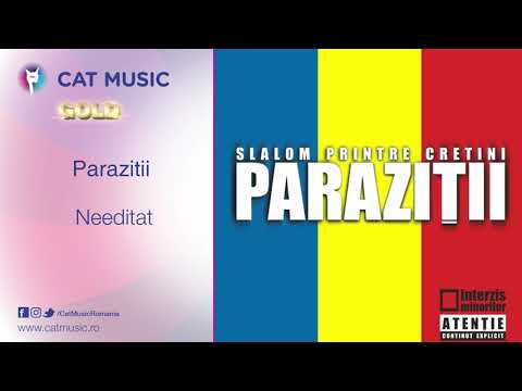 Parazitii - Needitat