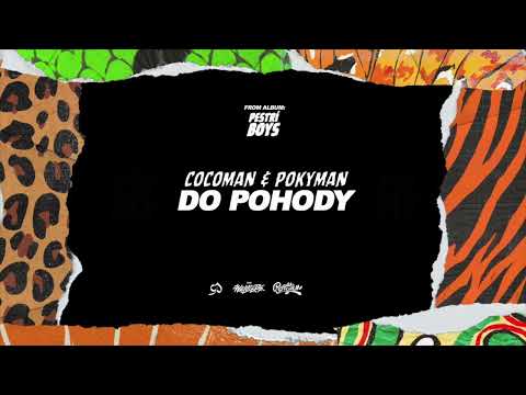 Cocoman a Pokyman - Do pohody (prod Coco Jammin)