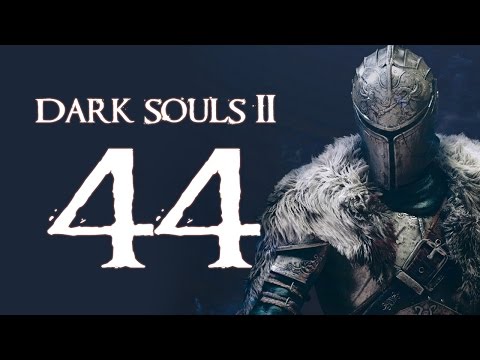 Dark Souls 2 (PC - Blind) - Part 44