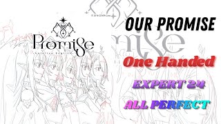 [Hololive Dream] Our Promise Expert 24 All Perfect with 1 hand