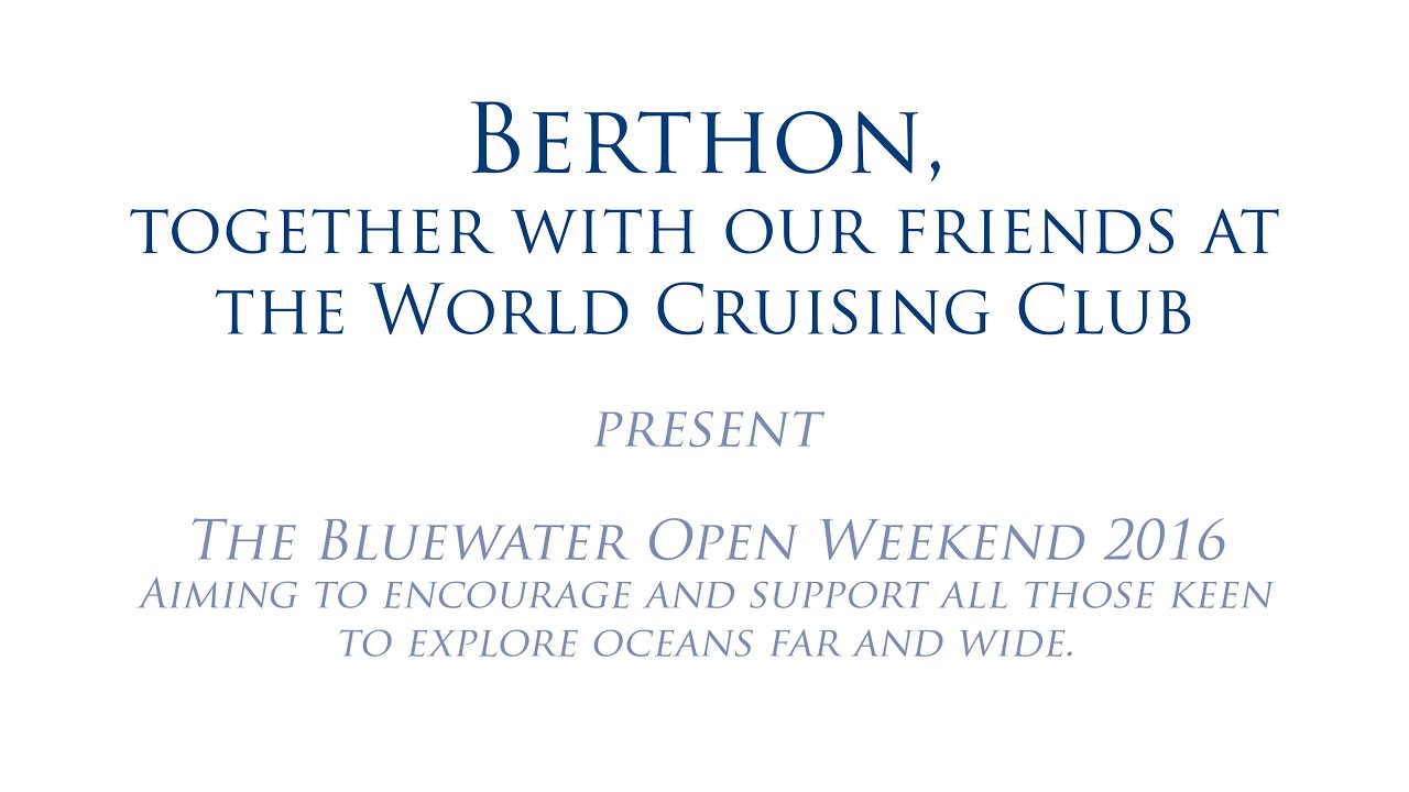 Bluewater Open Weekend 2016 - 4 Bluewater Cruising Techniques