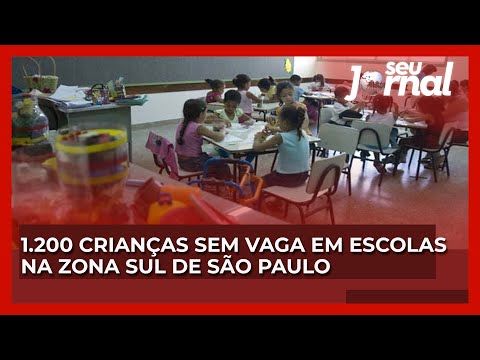 TVT: 1.200 crianças sem vaga em escolas na zona sul de São Paulo