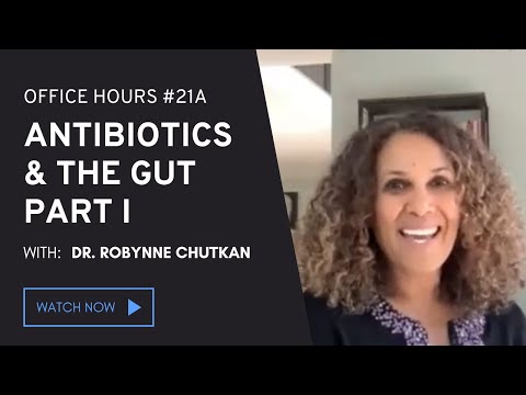Antibiotics & The Gut Part I
