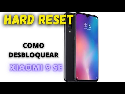 Hard Reset Xiaomi 9Se/Como Desbloquear Mi 9Se/ Como Formatar Xiaomi