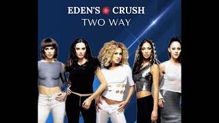 Eden&#39;s Crush - Two Way (Drumbeat)
