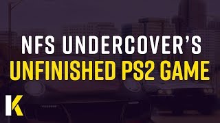 Need for Speed Undercover's Half-Baked PS2 Version