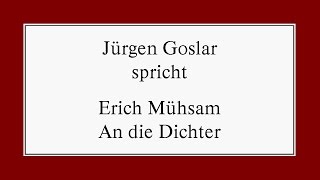 Musik-Video-Miniaturansicht zu An die Dichter Songtext von Erich Mühsam