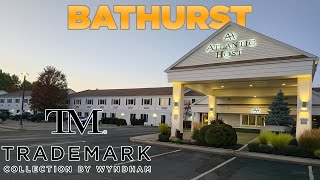 Atlantic Host by Wyndham Bathurst Review - Outdated Hotel? Trademark Collection 