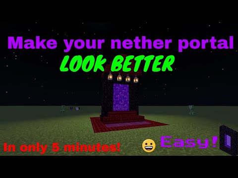 Make your nether portal look better in minecraft