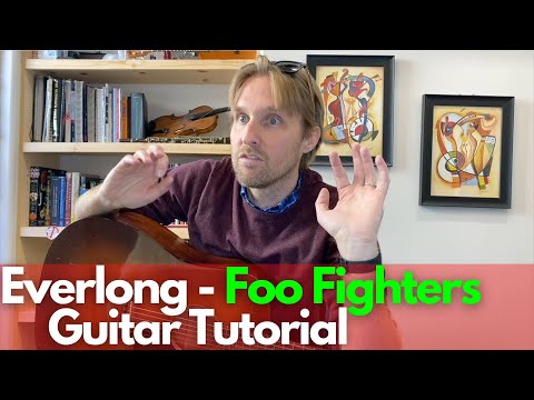 Everlong Guitar Tutorial - Foo Fighters - Guitar Lessons with Stuart!