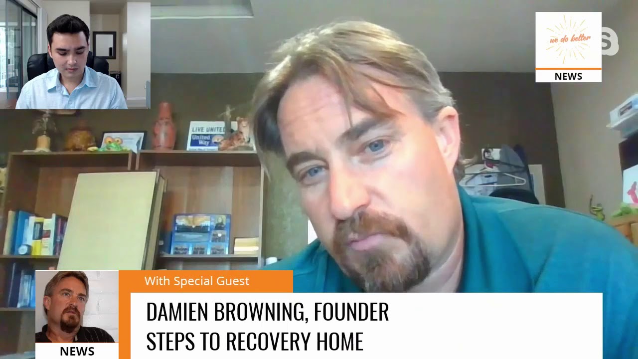 The Steps to Recovery Homes Story: Damien Browning of Steps to Recovery Homes