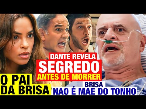 TRAVESSIA - Dante revela SEGREDO ANTES DE PARTIR! Quem é a VERDADEIRA MÃE DO TONHO? E pai da brisa?