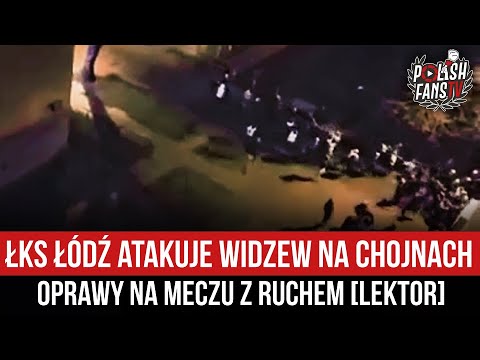 ŁKS Łódź atakuje Widzew na Chojnach - oprawy na meczu z Ruchem [LEKTOR] (17.12.2023 r.)