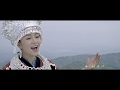 MV 潘兴周 杨一方 Pan Xing Zhou Yang Yi Fang 想我就到贵州来 Think I Ll Come To Guizhou
