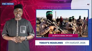 TVC News AI Hausa Headline News | 4th August, 2026
