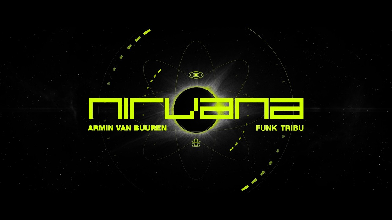 Armin van Buuren x Funk Tribu - Nirvana (Official Visualizer)